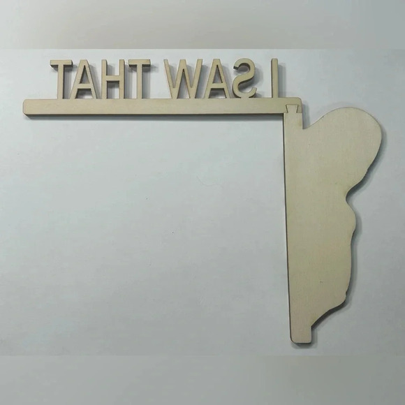 Jesus I saw That- Door Frame Sign - Picture 4 of 5